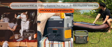 Jackery Explorer 500 vs. 700 Plus vs. 1000 Plus | Product Comparison - Jackery