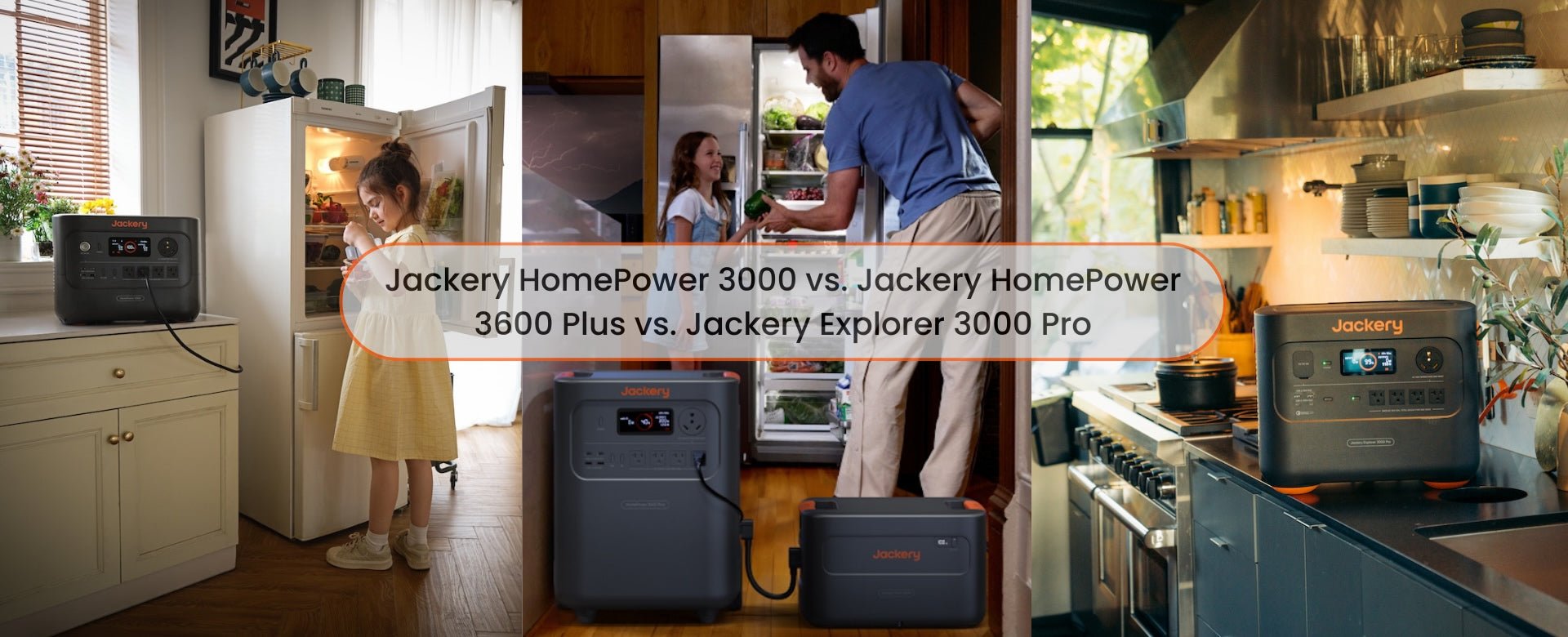 Jackery HomePower 3000 vs. HomePower 3600 Plus vs. Explorer 3000 Pro