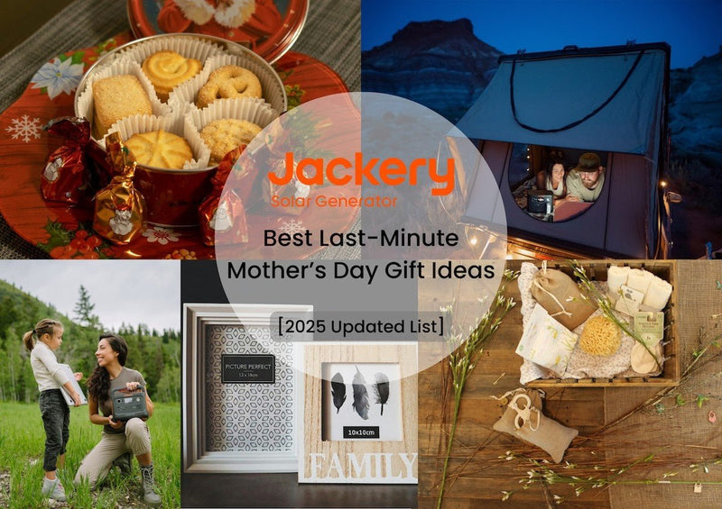 Last-Minute Mother's Day Gift Ideas She Will Love [2025 Updated] - Jackery