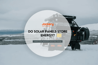 Solar Energy Storage: Do Solar Panels Store Energy? - Jackery