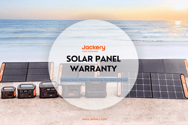 Solar Panel Warranty: Everything You Need to Know - Jackery