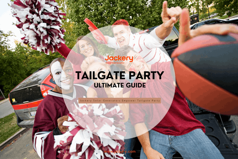 Tailgate Party Ultimate Guide: What Is A Tailgate Party [2023 Update] - Jackery