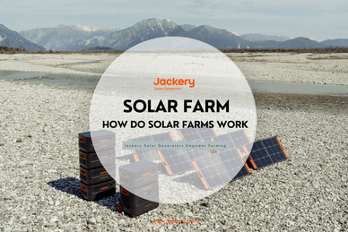 Ultimate Guide to Solar Farms: How Do Solar Farms Work - Jackery